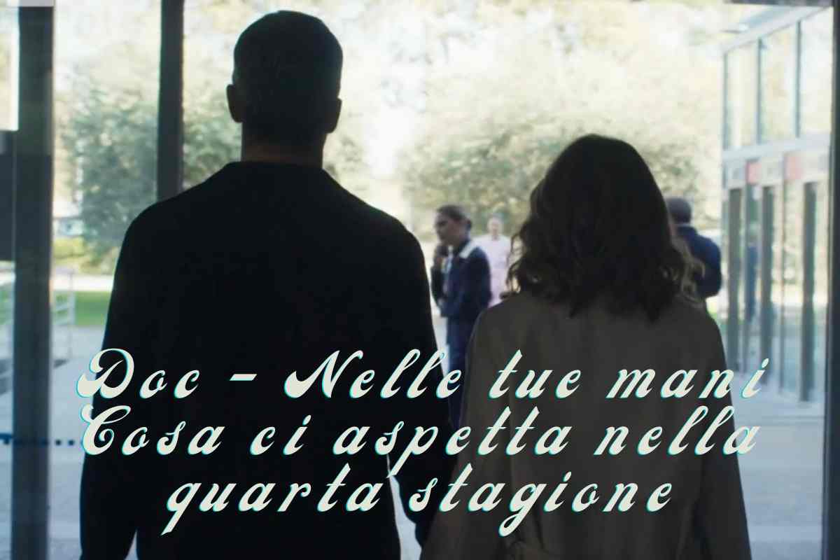 quarta stagione Doc - Nelle tue mani