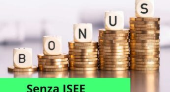 Anche nel 2024 puoi chiedere dei Bonus senza presentare ISEE: quali sono